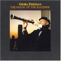 Feidman-magic-of-the-klezmer