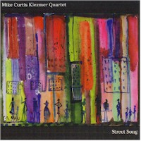 Mike Curtis Klezmer Quartet - Street Song